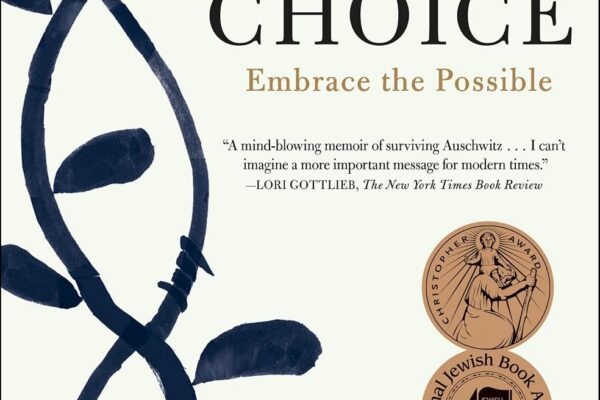 Book cover for The Choice: Embrace the Possible by Dr. Edith Eva Eger; features a blue vine with an orange flower, two bronze award medallions, and the large title.
