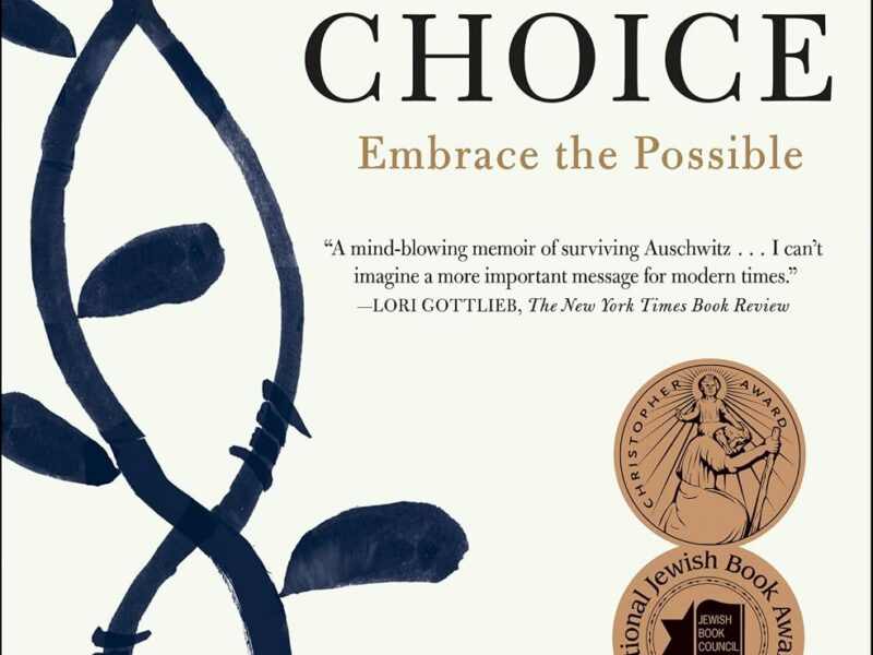 Book cover for The Choice: Embrace the Possible by Dr. Edith Eva Eger; features a blue vine with an orange flower, two bronze award medallions, and the large title.